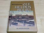Zeeheldenbuurt & Westerhaven — Groningen in Beeld [1990], Ophalen of Verzenden, Gelezen