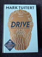 Drive - Mark Tuitert - Stoïcijnse Mindset, Boeken, Ophalen of Verzenden, Zo goed als nieuw