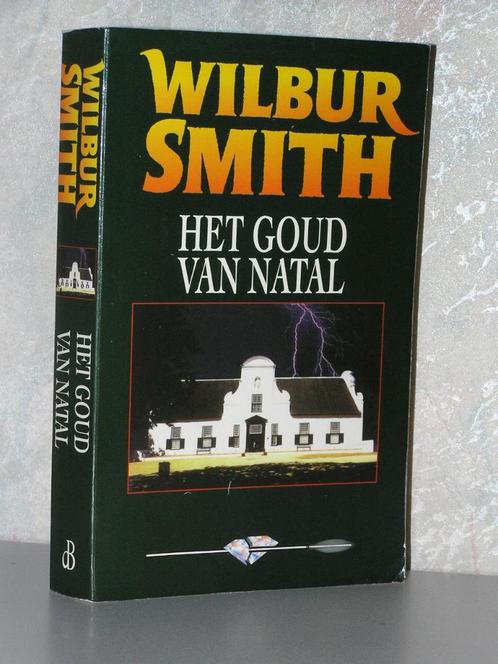 Wilbur Smith - Het goud van Natal (vlammende titel), Boeken, Romans, Zo goed als nieuw, Nederland, Ophalen of Verzenden