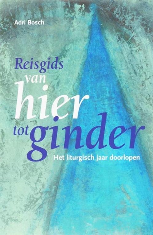 Reisgids van hier tot ginder - Adri Bosch, Boeken, Esoterie en Spiritualiteit, Zo goed als nieuw, Overige onderwerpen, Ophalen of Verzenden