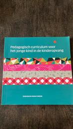 Pedagogisch curriculum voor het jonge kind in de kinderopvan, Ophalen of Verzenden, Zo goed als nieuw, Sociale wetenschap