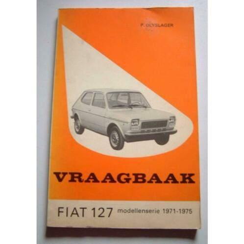 FIAT 127 Vraagbaak 1971 - 1975 Retro Oldtimer Vintage, Auto diversen, Handleidingen en Instructieboekjes, Ophalen of Verzenden