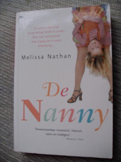 De Nanny Melissa Nathan, Boeken, Chicklit, Zo goed als nieuw, Ophalen of Verzenden