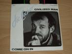 single Joe Cocker * Civilized man / Come on in, Cd's en Dvd's, Vinyl Singles, Single, Verzenden