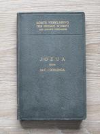 Korte verklaring der heilige schrift Jozua - Dr. C.J. G, Boeken, Godsdienst en Theologie, Ophalen of Verzenden
