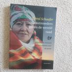 Grootmoeders geven de wereld raad, Achtergrond en Informatie, Spiritualiteit algemeen, Carol Scheafer, Ophalen of Verzenden