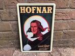 Reclamebord Hofnar Nooit fijner gerookt 20x30, Verzamelen, Merken en Reclamevoorwerpen, Ophalen of Verzenden, Zo goed als nieuw