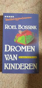 Dromen van kinderen Roel Bossink, Ophalen, Gelezen, Fictie