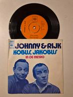 Johnny & Rijk-In de Metro/ Kobus, Jakobus, Cd's en Dvd's, Vinyl | Nederlandstalig, Ophalen of Verzenden, Zo goed als nieuw, Overige formaten