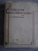 Bijbelsche geschiedenislessen SchottelndreierJ Tichem Tholen, Ophalen of Verzenden, CF Schottelndreier