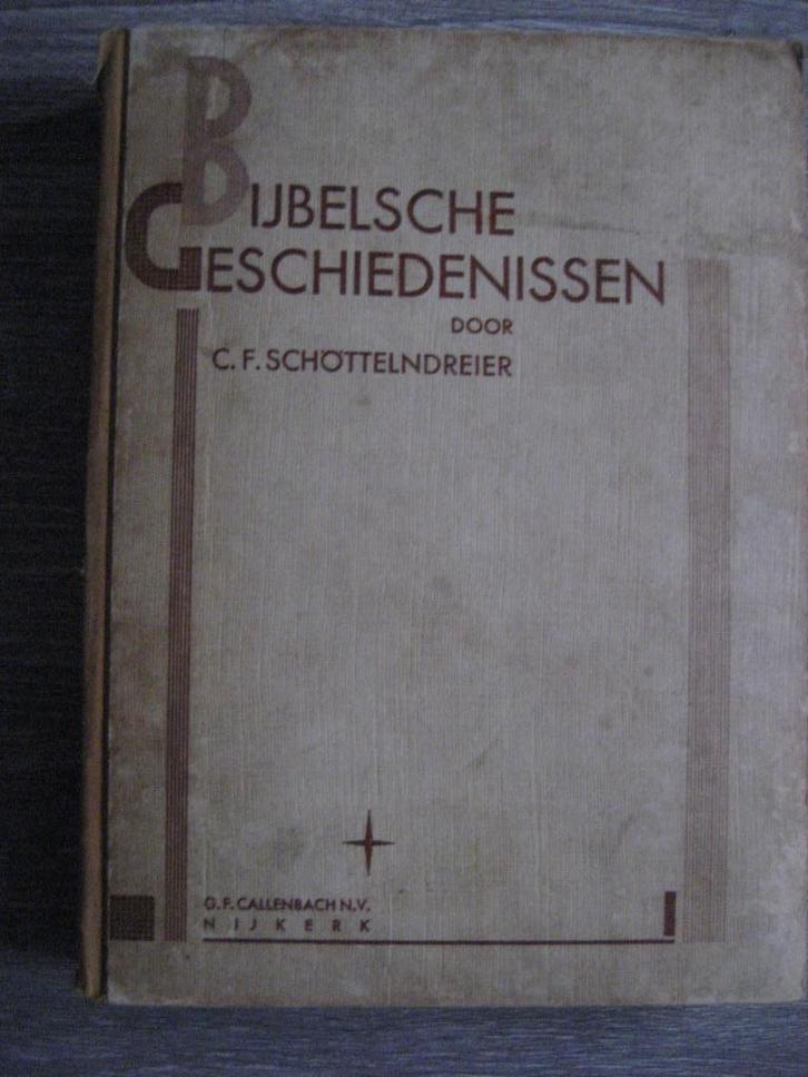 Bijbelsche geschiedenislessen SchottelndreierJ Tichem Tholen, Antiek en Kunst, Antiek | Boeken en Bijbels, Ophalen of Verzenden