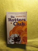 De Rotters Club - Jonathan Coe. 2010, 4de druk., Boeken, Ophalen of Verzenden