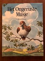 Het ongeruste musje Meryl Doney William Geldart, Boeken, Ophalen of Verzenden, Zo goed als nieuw