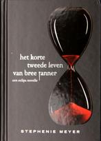 HET KORTE TWEEDE LEVEN VAN BREE TANNER door STEPHENIE MEYER, Ophalen of Verzenden, Nieuw, Stephenie Meyer
