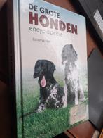Esther Verhoef De grote hondenencyclopedie, Boeken, Dieren en Huisdieren, Ophalen of Verzenden, Zo goed als nieuw, Honden