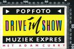 Sticker: Popfoto - Muziek Express Drive-in Show - Adam Curry, Ophalen of Verzenden, Zo goed als nieuw, Bedrijf of Vereniging