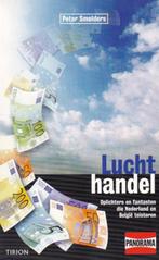 Peter Smolders - Luchthandel - Oplichters en fantasten, Ophalen of Verzenden, Zo goed als nieuw, Peter Smolders