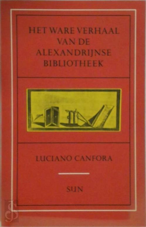 Luciano Canfora: Het ware verhaal van de Alexandrijnse bibli, Boeken, Geschiedenis | Wereld, Nieuw, Europa, 20e eeuw of later