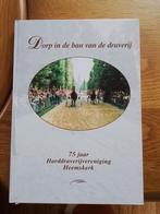 75 jaar harddraverij Heemskerk, Ophalen of Verzenden, 20e eeuw of later, Zo goed als nieuw