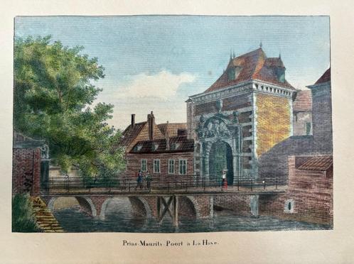 'Prins-Maurits-Poort a La Haye' (Den Haag), rond 1830, Antiek en Kunst, Kunst | Etsen en Gravures, Ophalen of Verzenden
