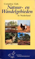 Complete gids Natuur- en wandelgebieden in Nederland, Ophalen of Verzenden, Zo goed als nieuw, Natuur algemeen