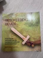 Geschiedenis Geven - Praktische Vakdidactiek, Ophalen of Verzenden, 20e eeuw of later, Zo goed als nieuw