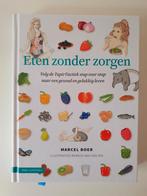 Marcel Boer - Eten zonder zorgen, Ophalen of Verzenden, Zo goed als nieuw, Marcel Boer