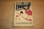 In Koerdistan. Karl May's Reisavonturen, Boeken, Avontuur en Actie, Gelezen, Ophalen of Verzenden