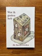 Wat ik gezien heb. Ab Steenvoorden, Ophalen of Verzenden, Zo goed als nieuw