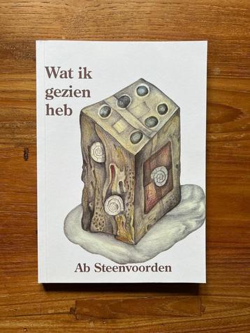 Wat ik gezien heb. Ab Steenvoorden beschikbaar voor biedingen