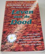 Moody, Raymond A. *** LEVEN MET DE DOOD ***, Boeken, Raymond A. Moody, Ziel of Sterfelijkheid, Overige typen, Ophalen of Verzenden