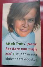 Miek Pot - Naar het hart van mijn ziel, Boeken, Achtergrond en Informatie, Miek Pot, Ophalen of Verzenden, Zo goed als nieuw