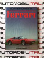 Glans en glorie van Ferrari Godfrey Eaton, Boeken, Auto's | Boeken, Nieuw, Ophalen of Verzenden, Ferrari, Godfrey Eaton