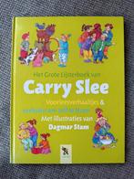 Het Grote Lijsterboek van Carry Slee, Ophalen of Verzenden, Gelezen, Carry Slee, Fictie algemeen