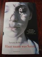 Tatiana de Rosnay - Haar naam was Sarah, Boeken, Ophalen of Verzenden, Zo goed als nieuw, Tatiana de Rosnay