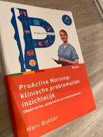 ProActive Nursing - Klinische Problematiek, Boeken, Studieboeken en Cursussen, Ophalen of Verzenden, Beta, Zo goed als nieuw, HBO