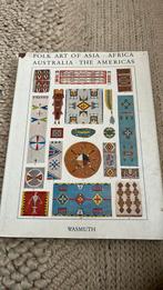 Folk art of Asia Africa Australia the Americas Wasmuth, Ophalen of Verzenden, Gelezen