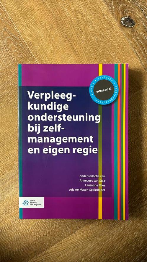 Verpleegkundige ondersteuning bij zelfmanagement en eigen re, Boeken, Wetenschap, Zo goed als nieuw, Ophalen