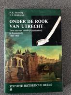 ONDER DE ROOK VAN UTRECHT TABAKSPIJPENMAKERIJ, P SMIESING, Ophalen of Verzenden, 17e en 18e eeuw, Zo goed als nieuw