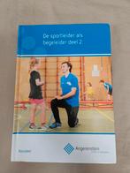 De sportleider als begeleider deel 2 AngerenStein, Ophalen of Verzenden, Zo goed als nieuw, Irma Mol; Bert Geenen, Nederlands