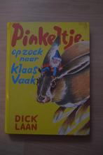 Pinkeltje op zoek naar Klaas Vaak, Ophalen, Gelezen, Dick Laan, Fictie algemeen