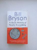 A Short History of Nearly Everything - Bill Bryson, Boeken, Ophalen of Verzenden, Gelezen