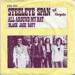 STEELEYE SPAN  1975  PRACHT KNALLER !!! S1460, Gebruikt, 7 inch, Single, Ophalen of Verzenden