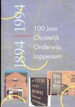 Loppersum -100 jaar Onderwijs, Ophalen of Verzenden, Gelezen