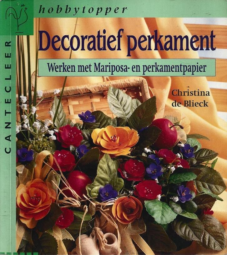 Christina de Blieck - Decoratief perkament - ZGAN, Boeken, Hobby en Vrije tijd, Zo goed als nieuw, Scrapbooking en Knutselen, Ophalen of Verzenden