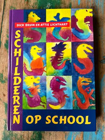 Dick Bruin - Schilderen op school