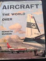 Aircraft the world over, Munson K., Ophalen of Verzenden, Gebruikt, Boek of Tijdschrift
