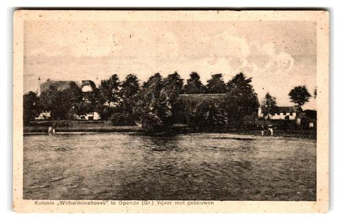 Opende, Kolonie "Wilhelminahoeve" Vijver met gebouwen, Verzamelen, Ansichtkaarten | Nederland, Ongelopen, Groningen, 1920 tot 1940