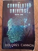 DOLORES CANNON CONVOLUTED UNIVERSE 1, Ophalen of Verzenden, Gelezen
