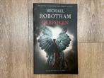 Michael Robotham - Gebroken, Gelezen, Michael Robotham, Ophalen of Verzenden, Nederland